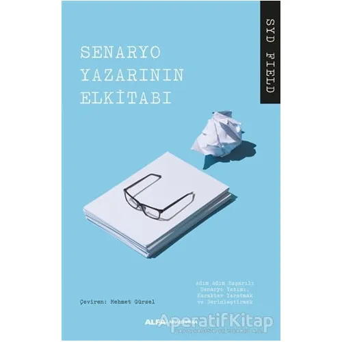 Senaryo Yazarının El Kitabı - Syp Field - Alfa Yayınları
