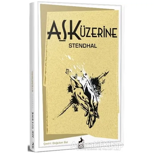 Aşk Üzerine - Marie-Henri Beyle Stendhal - Ren Kitap