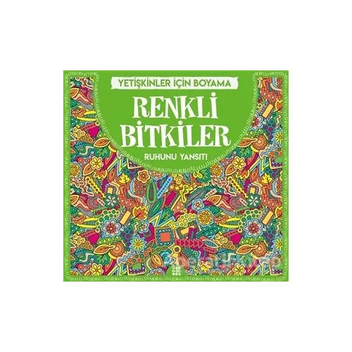 Renkli Bitkiler - Yetişkinler İçin Boyama - Gizem Ulaş - Dokuz Yayınları
