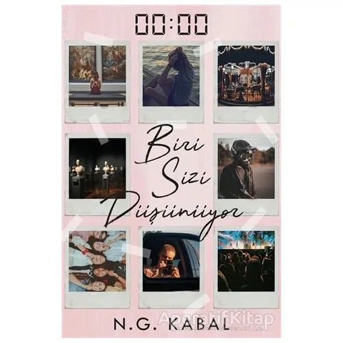 00:00 Biri Sizi Düşünüyor - Nagihan Gökçe Kabal - Ephesus Yayınları