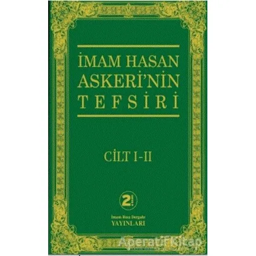 İmam Hasan Askeri’nin Tefsiri Cilt 1 -2 - İmam Hasan Askeri - İmam Rıza Dergahı Yayınları