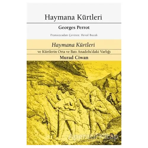 Haymana Kürtleri - Haymana Kürtleri ve Kürtlerin Orta ve Batı Anadoludaki Varlığı