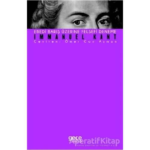 Edebi Barış Üzerine Felsefi Deneme - Immanuel Kant - Gece Kitaplığı