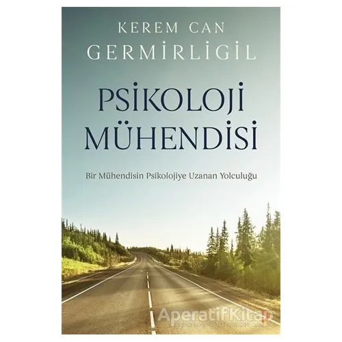 Psikoloji Mühendisi - Kerem Can Germirligil - Cinius Yayınları