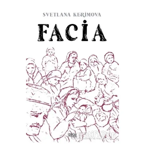 Facia - Svetlana Kerimova - Gece Kitaplığı