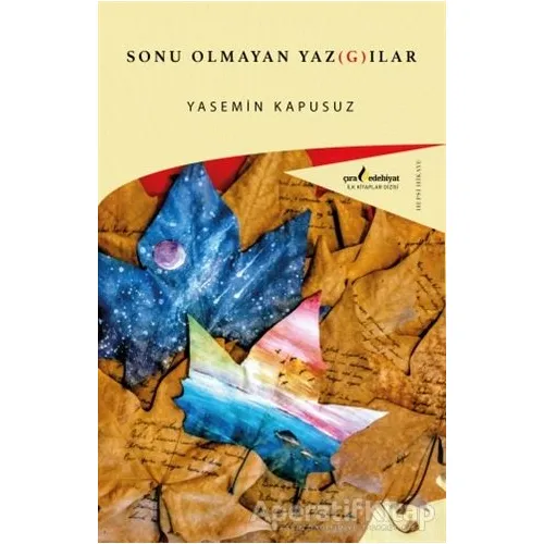 Sonu Olmayan Yazgılar - Yasemin Kapusuz - Çıra Yayınları