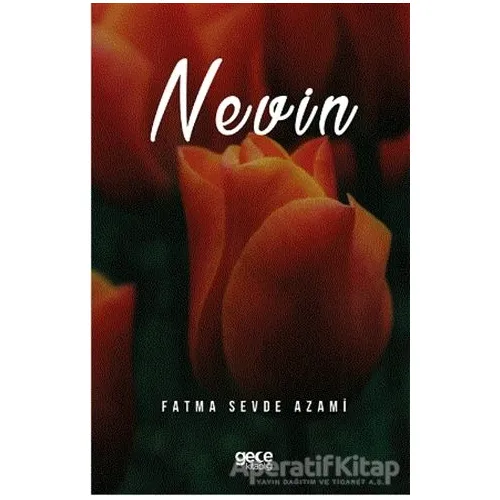 Nevin - Fatma Sevde Azami - Gece Kitaplığı