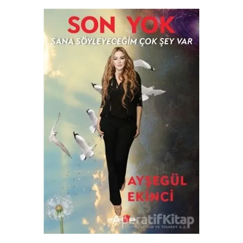 Son Yok - Ayşegül Ekinci - Okuyan Us Yayınları