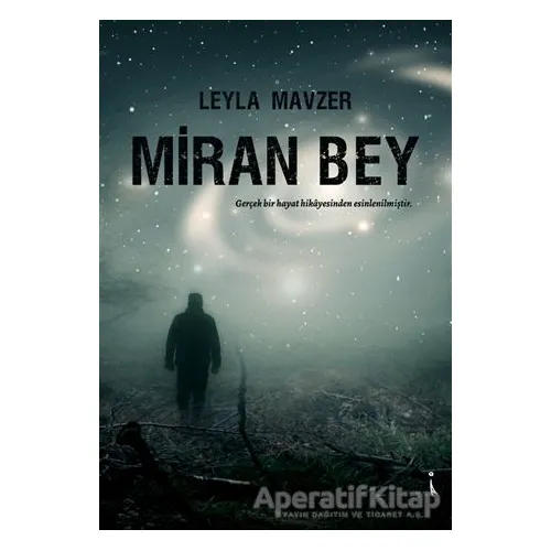 Miran Bey - Leyla Mavzer - İkinci Adam Yayınları
