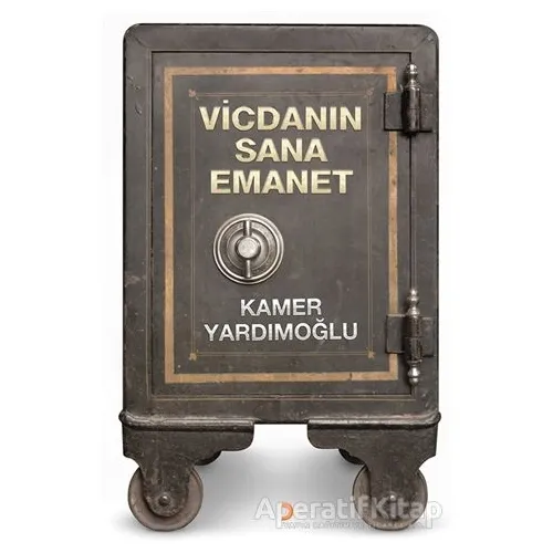 Vicdanın Sana Emanet - Kamer Yardımoğlu - Cinius Yayınları
