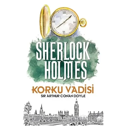Korku Vadisi - Sherlock Holmes - Sir Arthur Conan Doyle - Halk Kitabevi