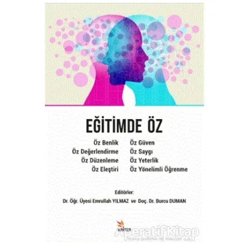 Eğitimde Öz - Burcu Duman - Kriter Yayınları