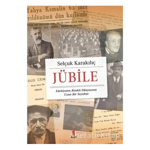 Jübile - Selçuk Karakılıç - Kapı Yayınları