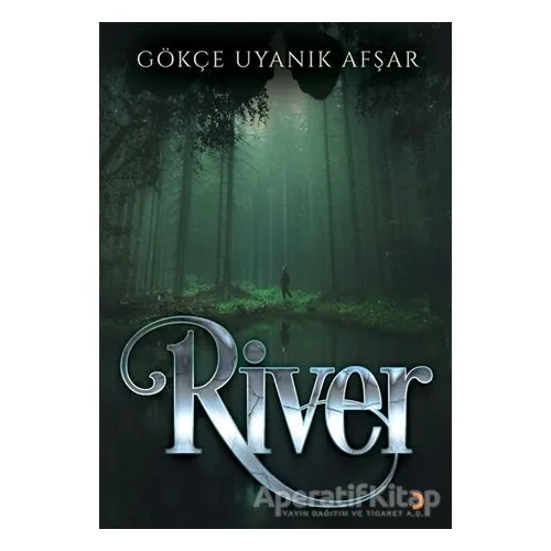 River - Gökçe Uyanık Afşar - Cinius Yayınları