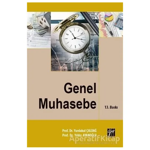 Genel Muhasebe - Yıldız Ayanoğlu - Gazi Kitabevi