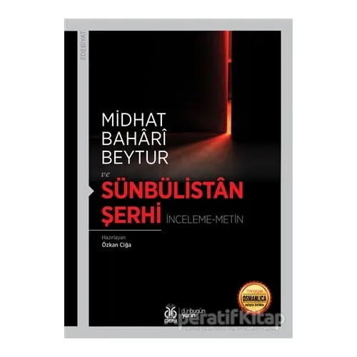 Sünbülistan Şerhi - Midhat Bahari Beytur - DBY Yayınları