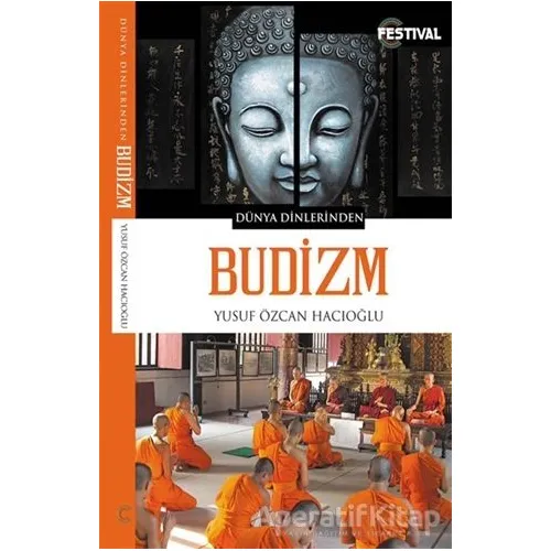 Budizm - Yusuf Özcan Hacıoğlu - Festival Yayıncılık