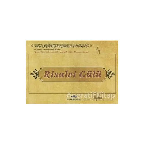 Risalet Gülü - Sazman-ı Evkaf - Kevser Yayınları