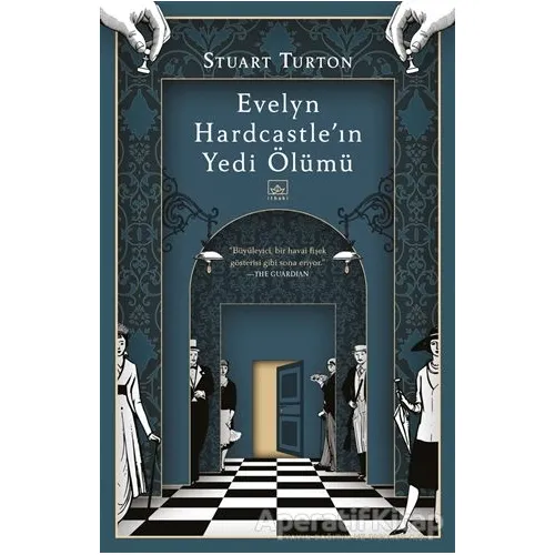 Evelyn Hardcastle’ın Yedi Ölümü - Stuart Turton - İthaki Yayınları