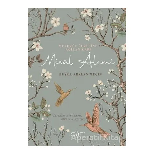 Misal Alemi - Büşra Arslan Meçin - Sufi Kitap