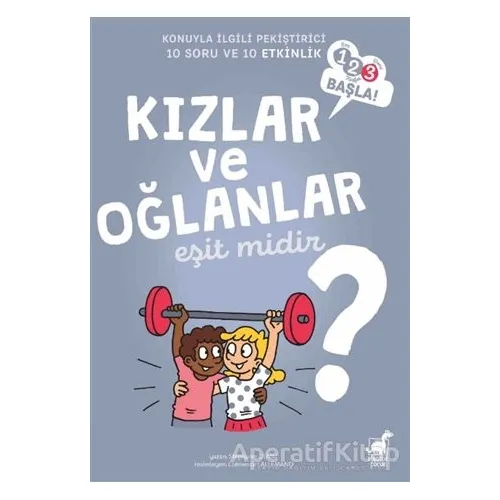 Kızlar ve Oğlanlar Eşit Midir? - Stephanie Duval - Dinozor Çocuk