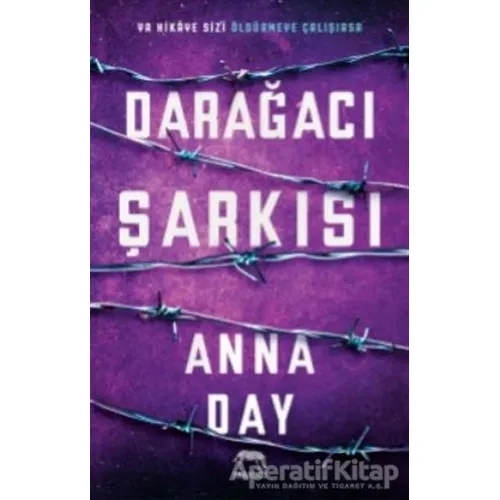 Darağacı Şarkısı - Anna Day - Yabancı Yayınları
