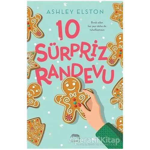 10 Sürpriz Randevu - Ashley Elston - Yabancı Yayınları