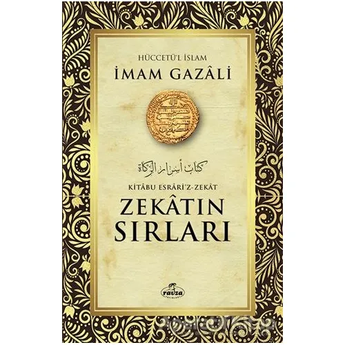 Zekatın Sırları - İmam Gazali - Ravza Yayınları