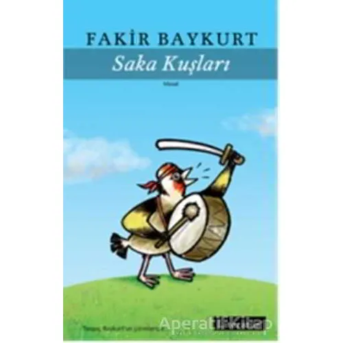 Saka Kuşları - Fakir Baykurt - Literatür Yayıncılık