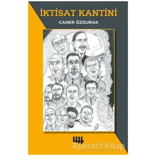 İktisat Kantini - Caner Özdurak - Literatür Yayıncılık