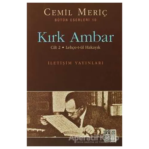 Kırk Ambar Cilt: 2 - Cemil Meriç - İletişim Yayınevi