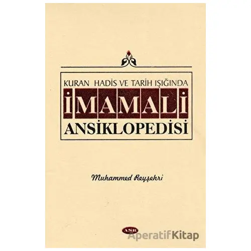 İmam Ali Ansiklopedisi Cilt 10 - Muhammed Reyşehri - Asr Yayınları