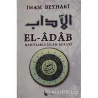 El-Adab - İmam Beyhaki - Beka Yayınları