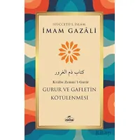 Gurur ve Gafletin Kötülenmesi - İmam Gazali - Ravza Yayınları