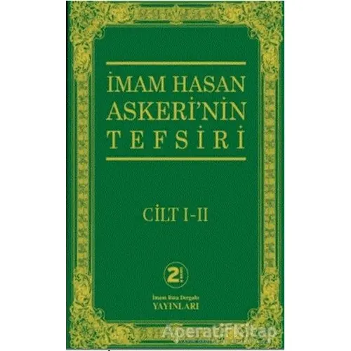 İmam Hasan Askeri’nin Tefsiri Cilt 1 -2 - İmam Hasan Askeri - İmam Rıza Dergahı Yayınları