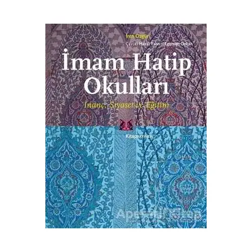 İmam Hatip Okulları - İren Özgür - Kitap Yayınevi