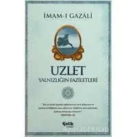 Uzlet - İmam-ı Gazali - Çelik Yayınevi