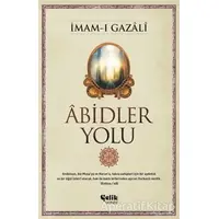 Abidler Yolu - İmam-ı Gazali - Çelik Yayınevi