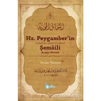 Hz. Peygamber’in Şemaili (Arapça Metinli) - İmam Tirmizi - Beka Yayınları