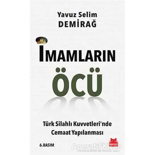 İmamların Öcü - Yavuz Selim Demirağ - Kırmızı Kedi Yayınevi