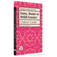 İnanç İbadet ve Ahlak Esasları Cinanü’l-Cenan - Muhammed bin Hacı İvaz - Büyüyen Ay Yayınları