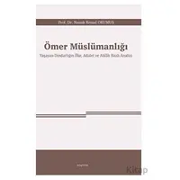 Ömer Müslümanlığı - Namık Kemal Okumuş - Araştırma Yayınları