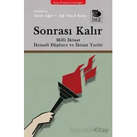 Sonrası Kalır - Kolektif - İmge Kitabevi Yayınları