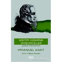 Eğitim Üzerine Düşünceler - Immanuel Kant - Gece Kitaplığı