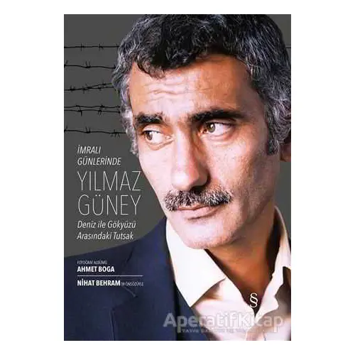 İmralı Günlerinde Yılmaz Güney - Nihat Behram - Everest Yayınları