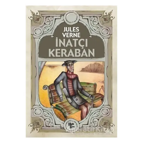 İnatçı Keraban - Jules Verne - Halk Kitabevi