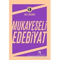 Mukayeseli Edebiyat - İnci Enginün - Dergah Yayınları