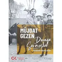 Deveye Sormuşlar - Müjdat Gezen - Cumhuriyet Kitapları