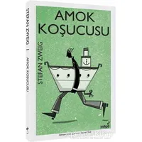 Amok Koşucusu - Stefan Zweig - İndigo Kitap