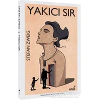 Yakıcı Sır - Stefan Zweig - İndigo Kitap